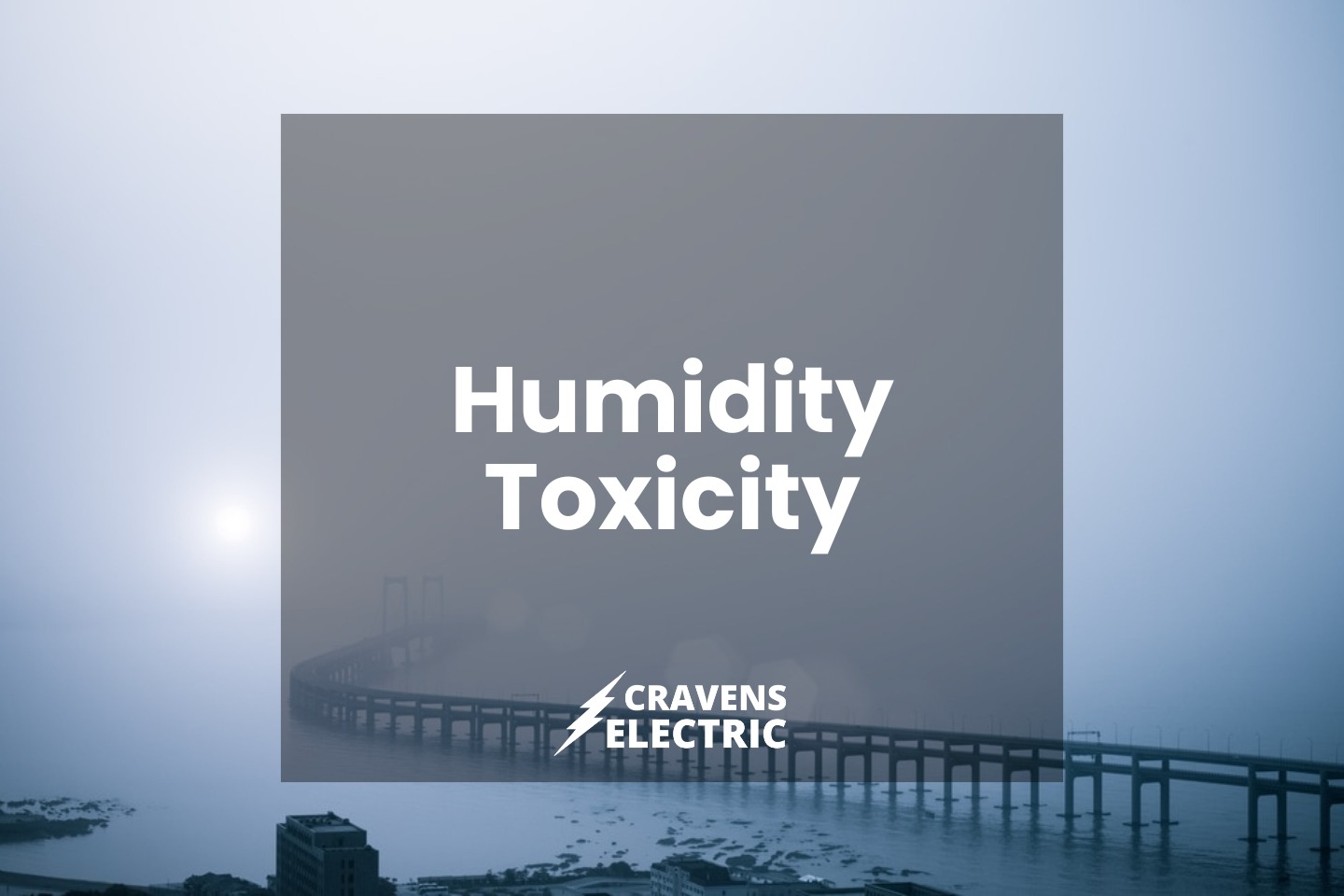 Humidity Toxicity - Houston Humidity Electrical Problems